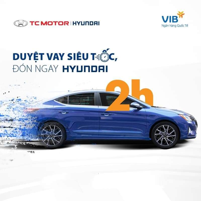 ƯU ĐÃI ĐẶC QUYỀN CHO KHÁCH VAY MUA Ô TÔ HYUNDAI