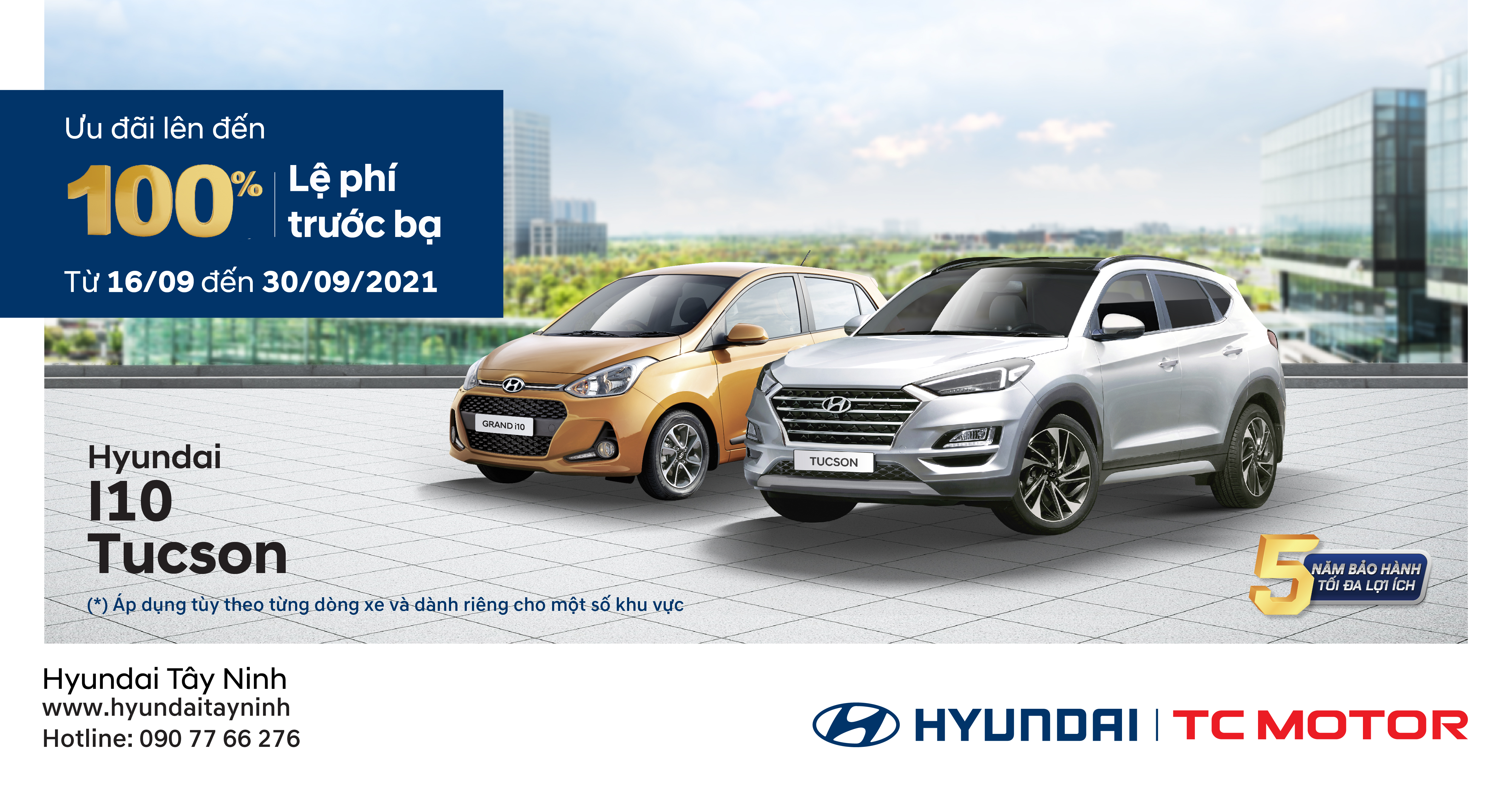 ƯU ĐÃI LÊN TỚI 100% LỆ PHÍ TRƯỚC BẠ TẠI HYUNDAI TÂY NINH
