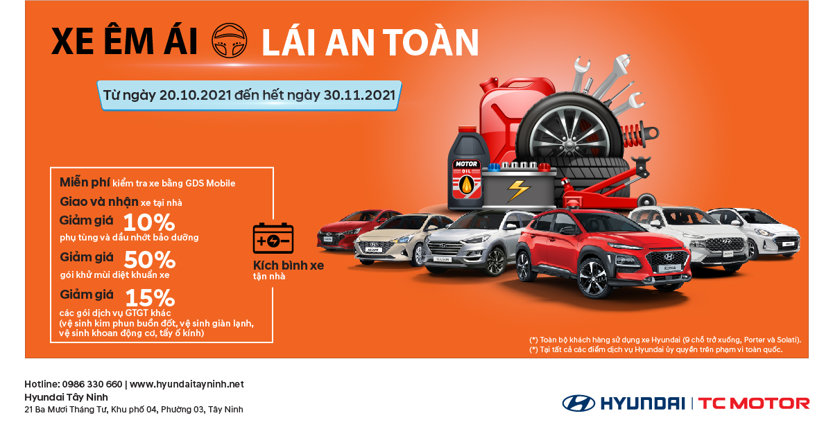 SIÊU KHUYẾN MÃI  “XE ÊM ÁI - LÁI AN TOÀN”  TỪ HYUNDAI TÂY NINH