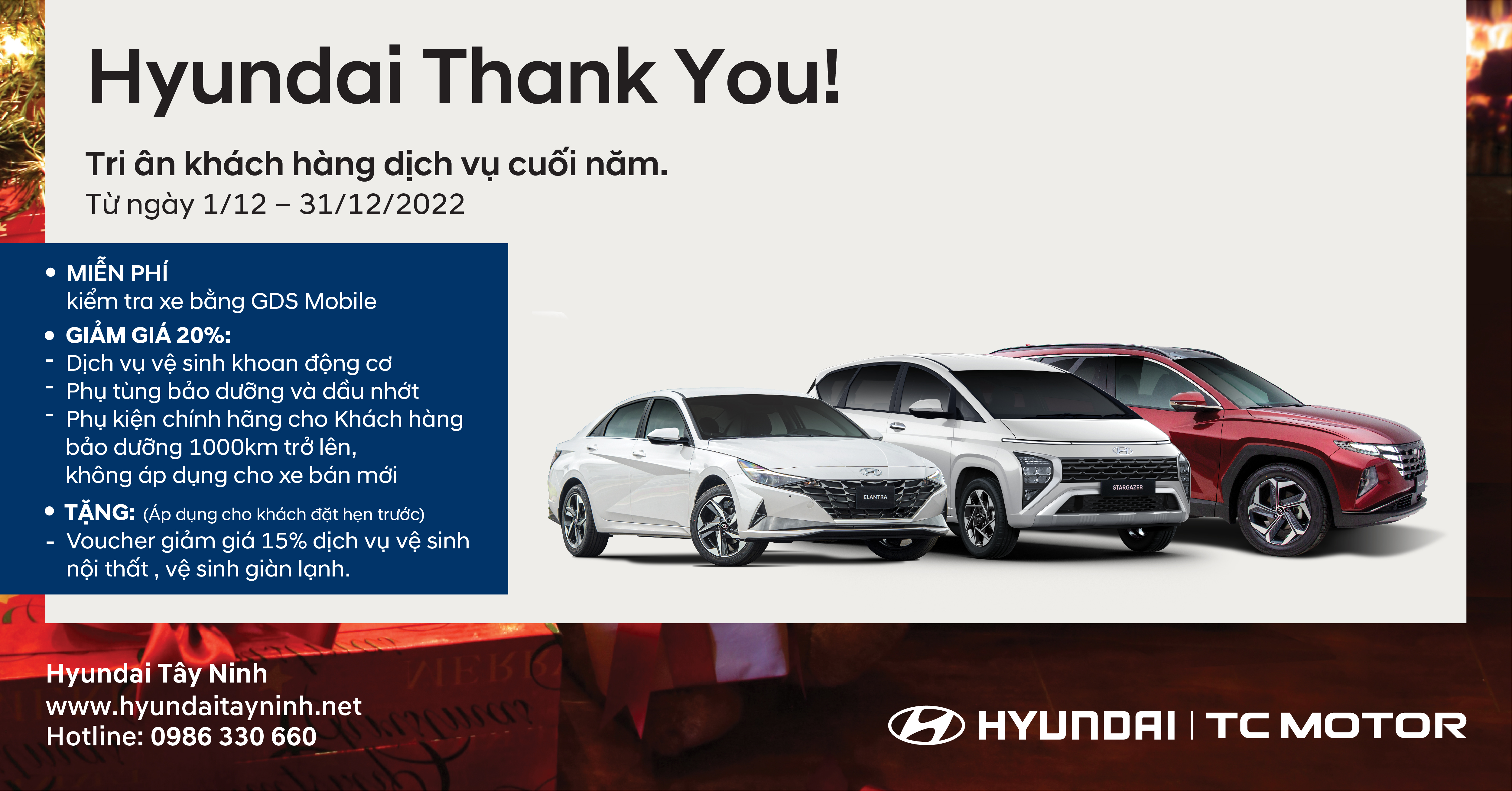 HYUNDAI TÂY NINH KHUYẾN MÃI & TRI ÂN KHÁCH HÀNG DỊCH VỤ DỊP CUỐI NĂM