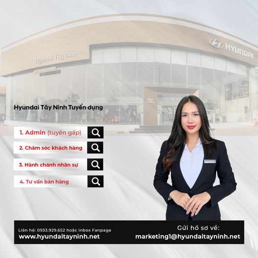 HYUNDAI TÂY NINH TUYỂN DỤNG NĂM 2023