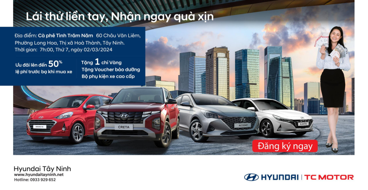 LÁI THỬ LIỀN TAY, NHẬN NGAY QUÀ XỊN