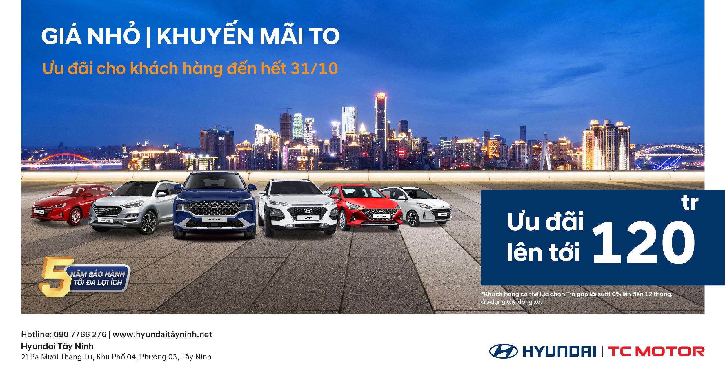 Hyundai Tây Ninh triển khai chương trình khuyến mãi tháng 10 cực sốc: ” GIÁ NHỎ - KHUYẾN MÃI TO