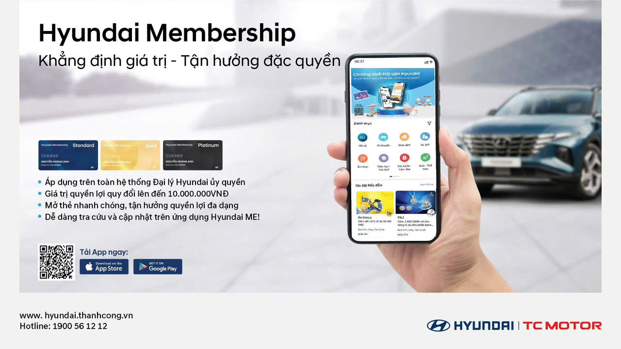 HỘI VIÊN HYUNDAI – KHẲNG ĐỊNH GIÁ TRỊ, TẬN HƯỞNG ĐẶC QUYỀN